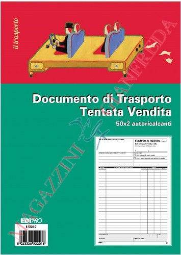 DOCUMENTO DI TRASPORTO TENTATA VENDITA 50 FOGLI AUTORICALCANTI DOPPIA COPIA F.TO A4 E5220C